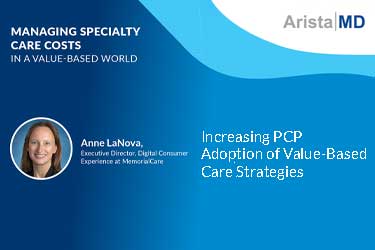 Increasing PCP Adoption of Value-Based Care Strategies