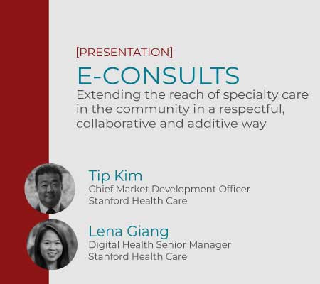 E-Consults – Extending the reach of specialty care in the community in a respectful, collaborative and additive way